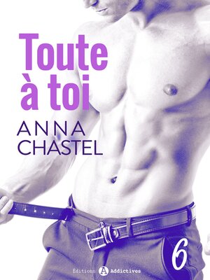 cover image of Toute à toi--Volume 6